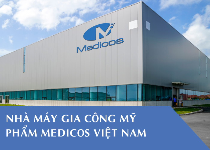Nhà máy gia công mỹ phẩm Medicos - uy tín đáng tin cậy